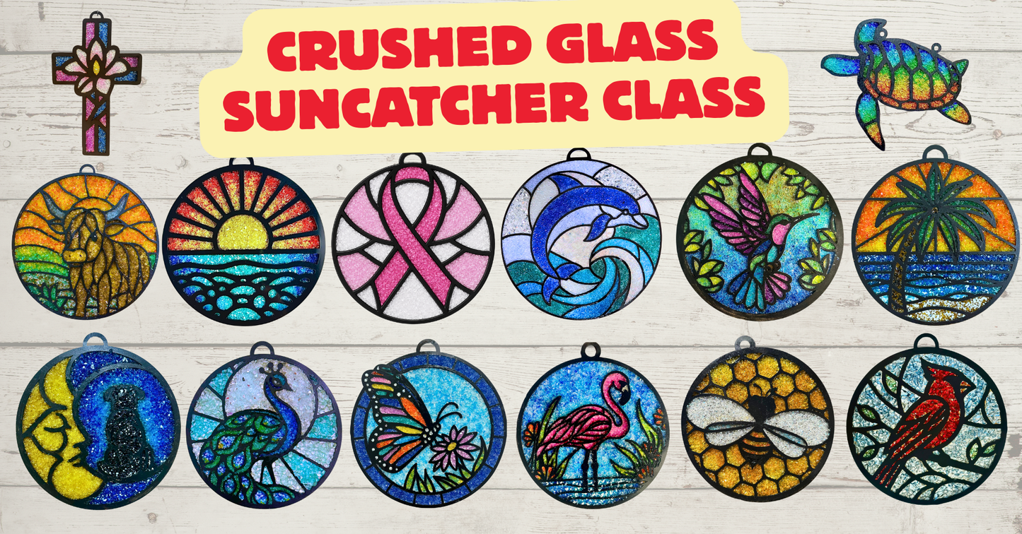 July 30th, 6:30-8:30 Crushed Glass Suncatcher Class